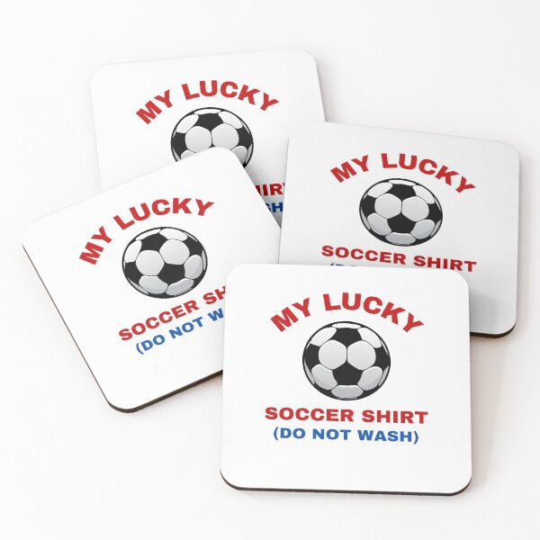 Item preview,  My Lucky Soccer Shirt Do Not Wash designed and sold by BhavyaBathla.