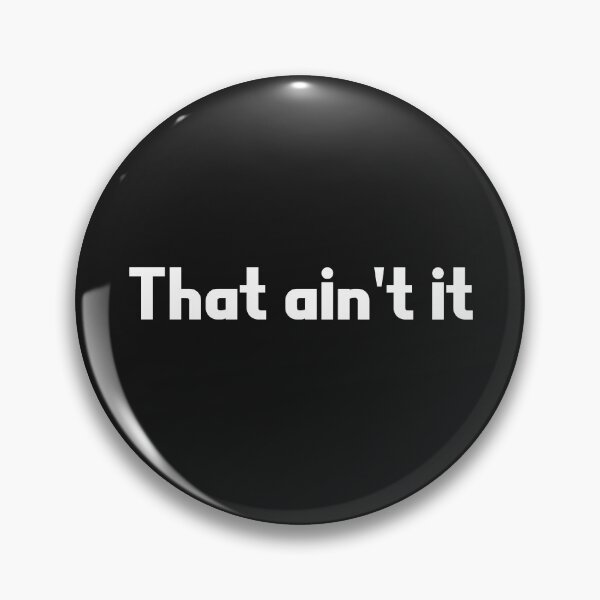 Item preview, That ain't it. designed and sold by Junsu Lim.