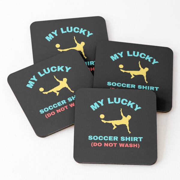 Item preview,   My Lucky Soccer Shirt Do Not Wash designed and sold by BhavyaBathla.