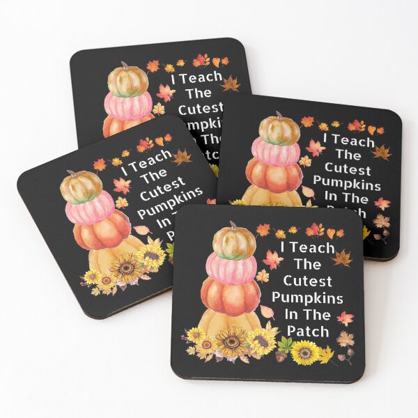 Item preview, I Teach The Cutest Pumpkins In The Patch designed and sold by RheaRealm.