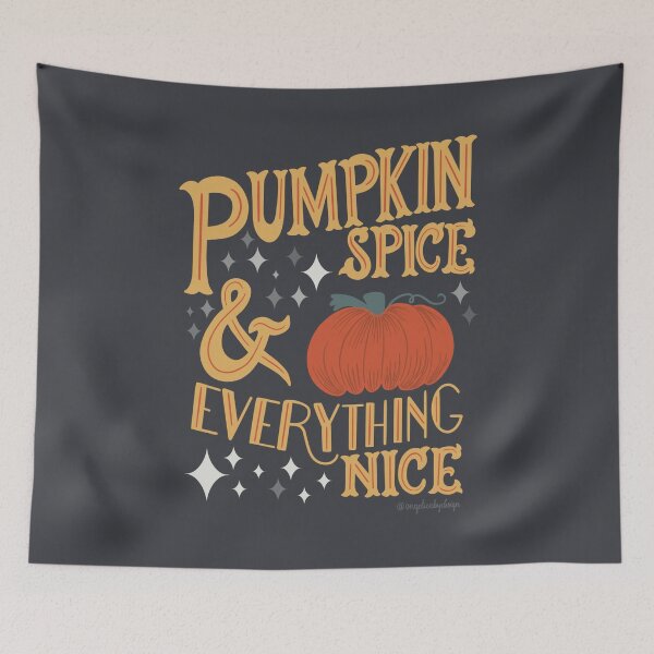 Item preview, Pumpkin Spice and Everything Nice designed and sold by Angelicabydesign.