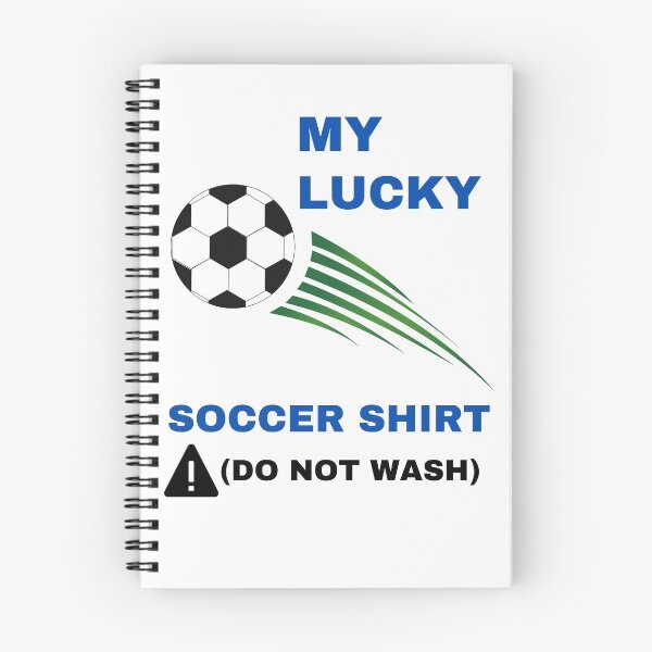 Item preview,  My Lucky Soccer Shirt Do Not Wash designed and sold by BhavyaBathla.