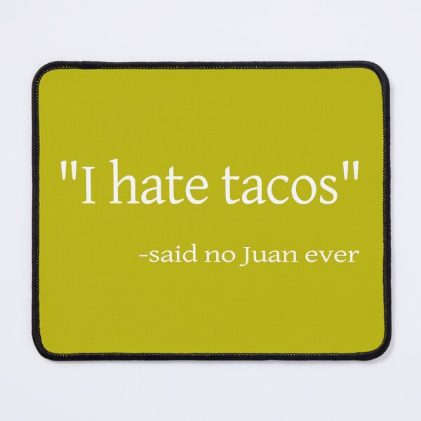Item preview, Said No Juan Ever designed and sold by FiaFiaPress.