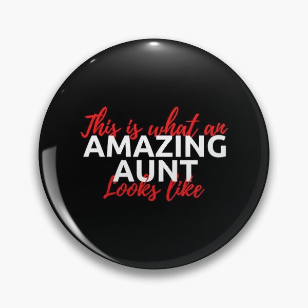 Item preview, This Is What An Amazing Aunt Looks Like (B) designed and sold by kawaso.