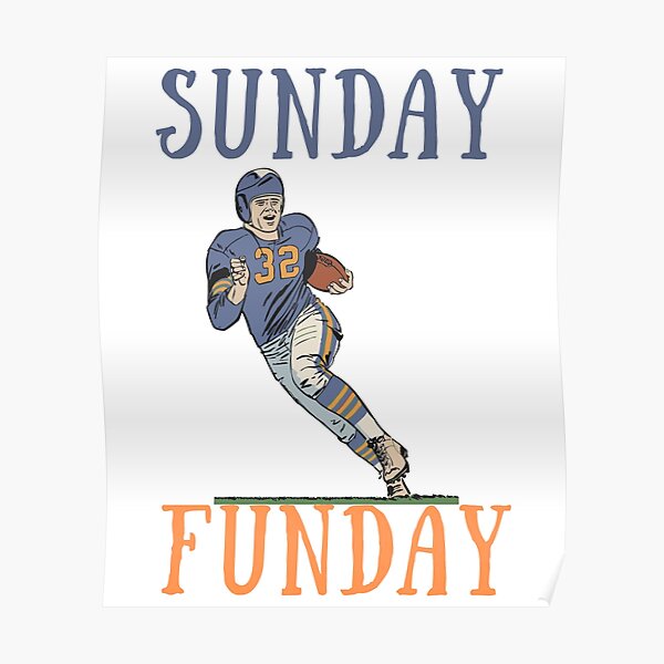 Football Sunday Funday American Football Players Poster By