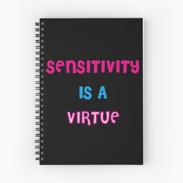 Item preview, Sensitivity Is A Virtue designed and sold by bahicharafe.