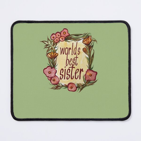 Item preview, Worlds Best Sister designed and sold by FrictionMaxxing.