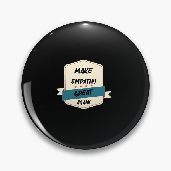 Item preview, Make Empathy Great Again designed and sold by Marouane TM.