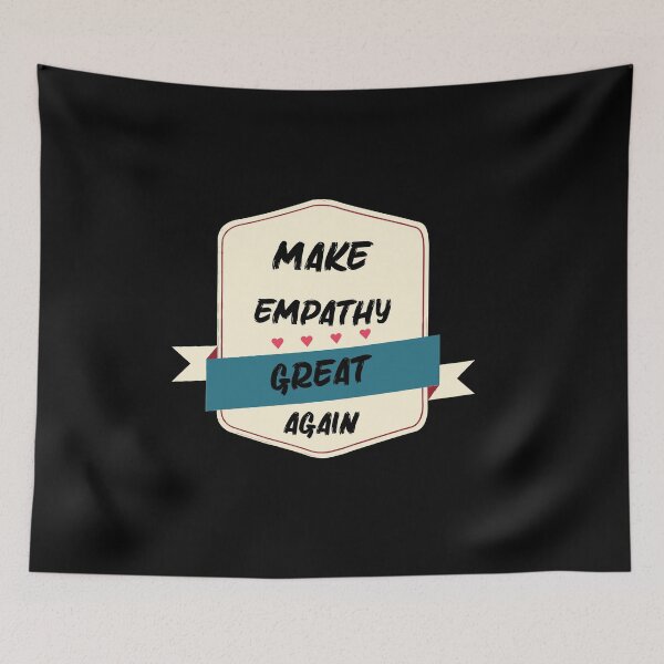 Item preview, Make Empathy Great Again designed and sold by Marouane TM.