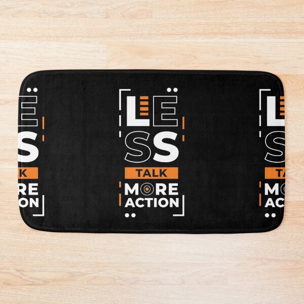 Item preview, Less Talk More Action Design designed and sold by TeeSwagDesings1.