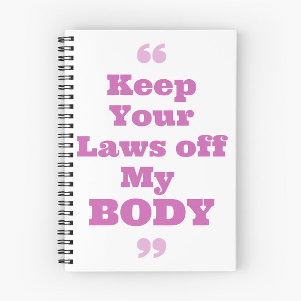 Item preview,  Pro Choice | keep your laws off my body | my Body my Choice | Rally For Abortion Justice designed and sold by Giovanni's  Brown Quotes.