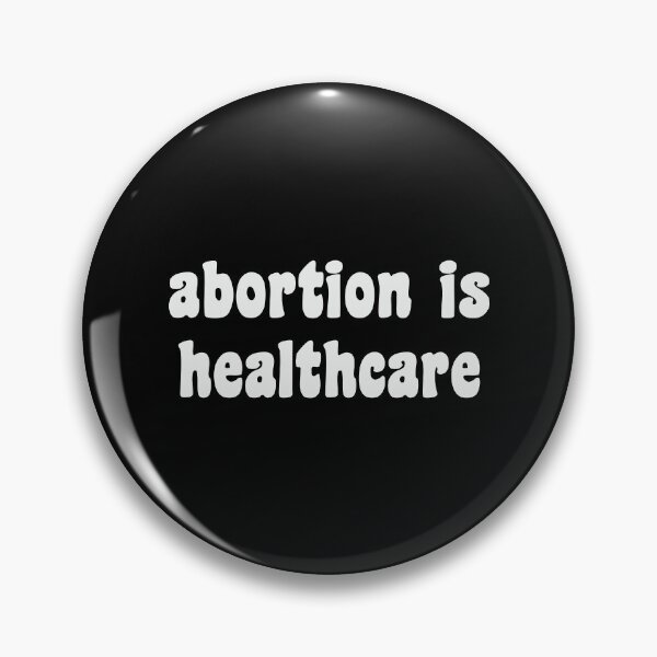 Item preview, abortion is healthcare designed and sold by charaf19.