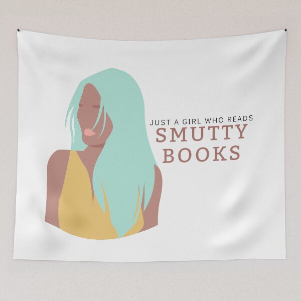 Item preview, Just a Girl Who Reads Smutty Books 17 designed and sold by jaekindacray.