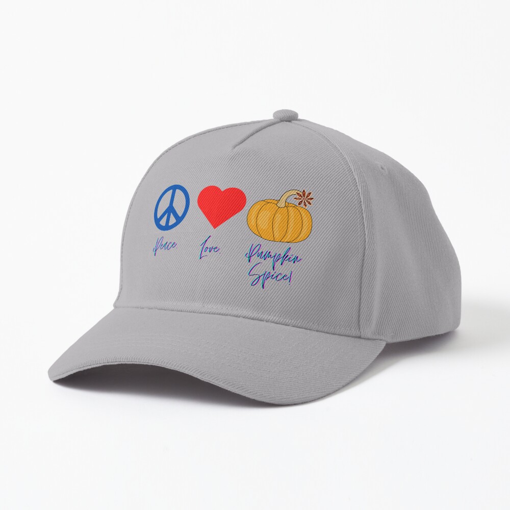 Peace. Love. Pumpkin Spice! Cap