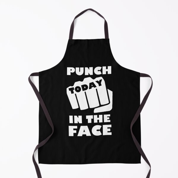 Item preview, Punch Today In The Face designed and sold by TheUnknown93.