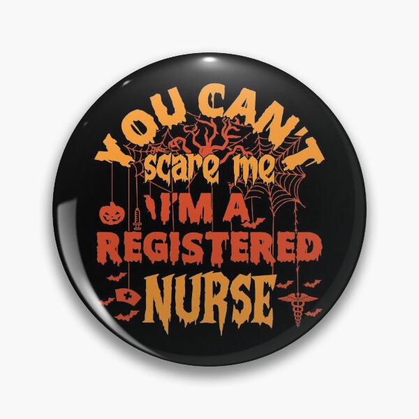 Item preview, You Can't Scare Me I'm A Registered Nurse designed and sold by Inez-kemmy.