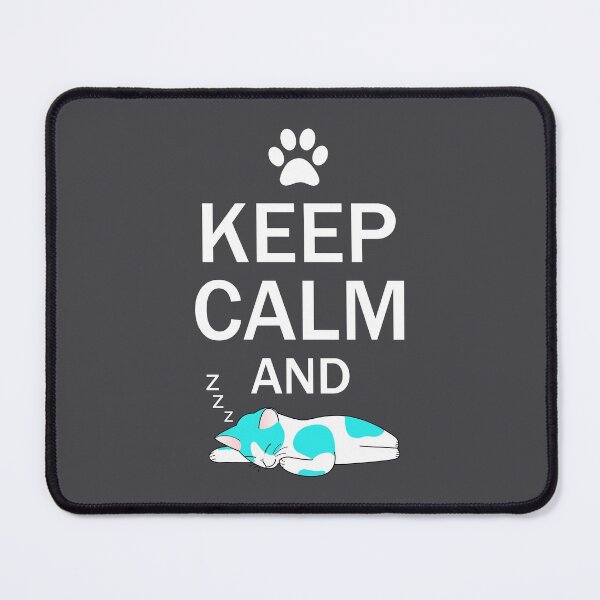 Item preview, Keep Calm and Sleeping Kitty designed and sold by DAFIN.