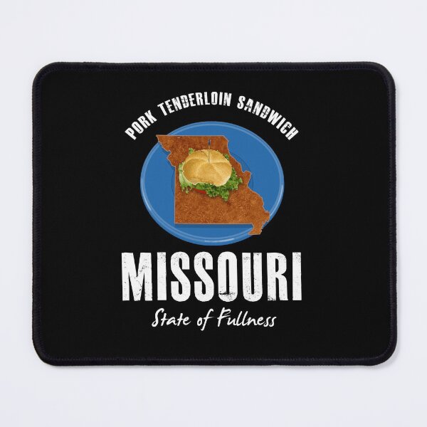 Item preview, Missouri Pork Loin Sandwich State Of Fullness designed and sold by twHistory.