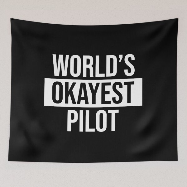 Item preview, World's Okayest Pilot designed and sold by Adel Qasem.