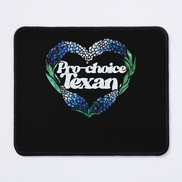 Item preview, Pro-Choice Texan designed and sold by FrictionMaxxing.