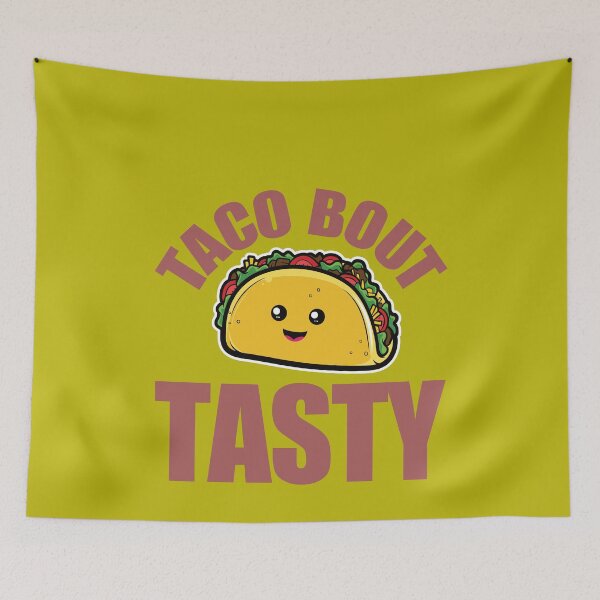 Item preview, Taco Bout Tasty! designed and sold by FiaFiaPress.