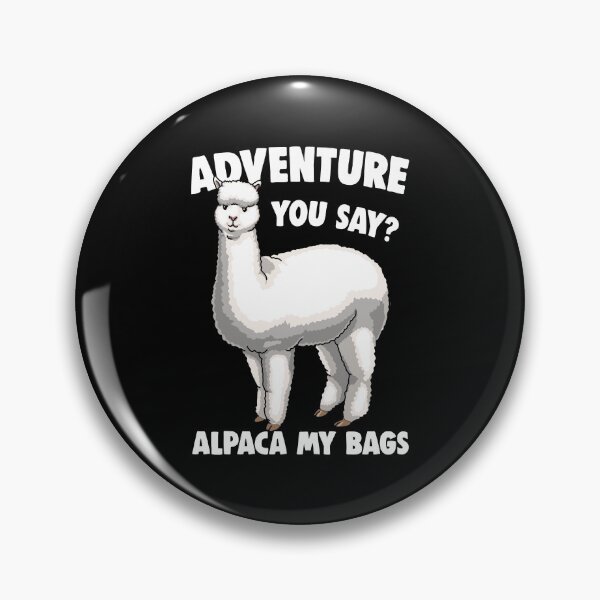 Item preview, Adventure You Say Alpaca My Bag designed and sold by Bendthetrend.