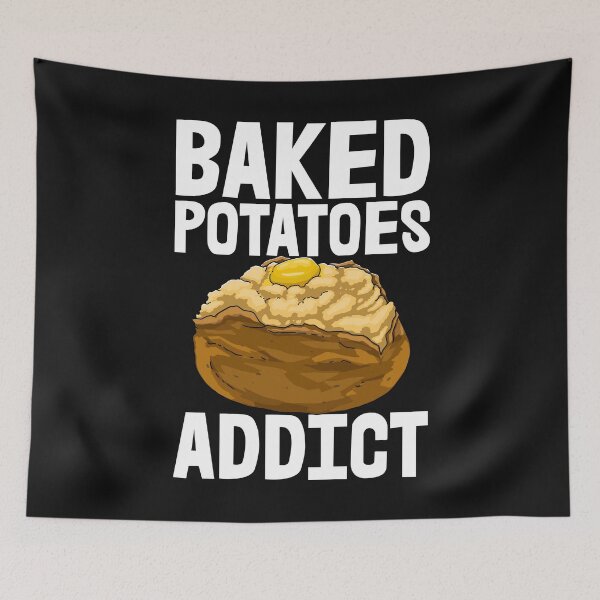 Item preview, Baked Potatoes Addict designed and sold by Bendthetrend.
