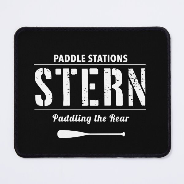 Item preview, Paddle Stations Stern Paddling the Rear designed and sold by twHistory.