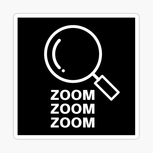 zoom zoom sticker