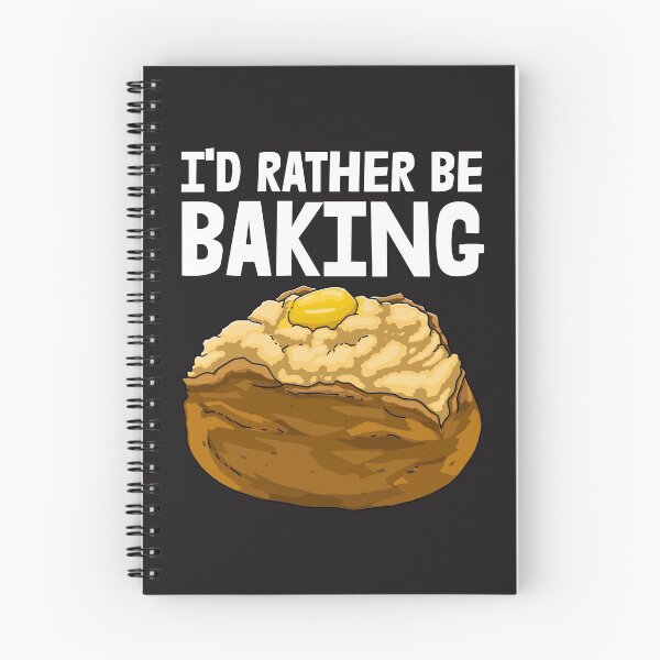 Item preview, I'd Rather Be Baking Potato designed and sold by Bendthetrend.