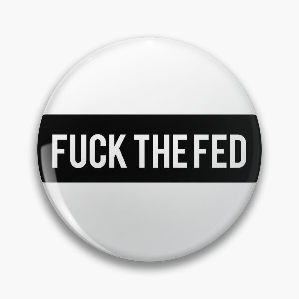 Item preview, Fuck the fed designed and sold by AyateeArt.