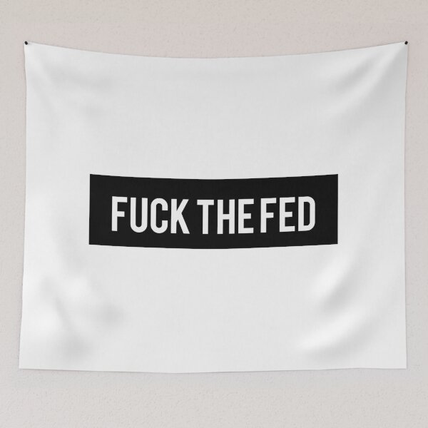 Item preview, Fuck the fed designed and sold by AyateeArt.