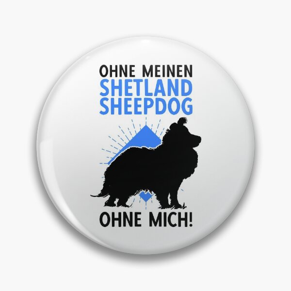 Item preview, Shetland Sheepdog without me British Sheltie designed and sold by madgrfx.