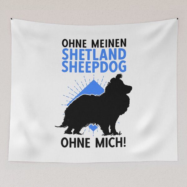 Item preview, Shetland Sheepdog without me British Sheltie designed and sold by madgrfx.