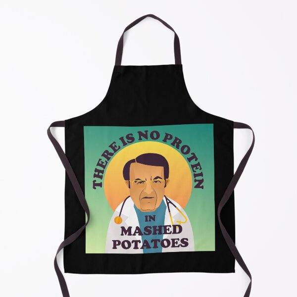 Item preview, Dr Now: There is no protein in mashed potatoes designed and sold by shi-RLY.