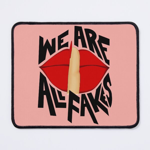 Item preview, We Are All Fake Quote with pink background designed and sold by SemDesigns1.