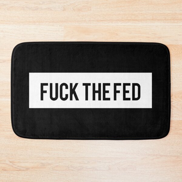 Item preview, Fuck the fed designed and sold by AyateeArt.