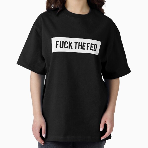Item preview, Fuck the fed designed and sold by AyateeArt.