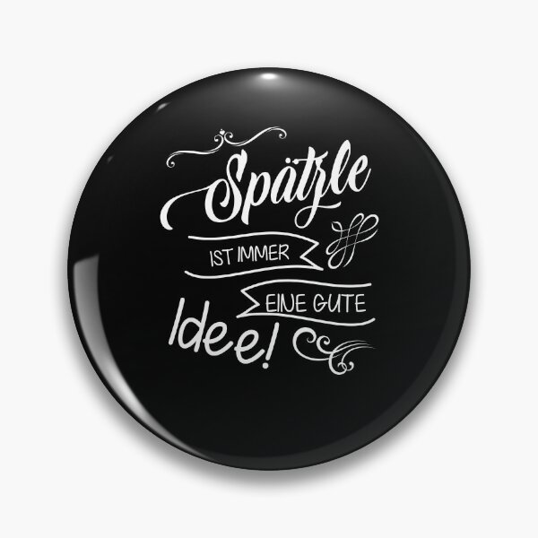 Item preview, Spätzle, Funny Swabian Sayings - Swabia designed and sold by Schwaben Designs.