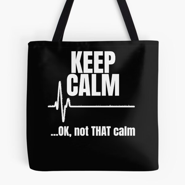 Item preview, Keep Clam Ok, Not THAT Calm , Funny Quote designed and sold by WeGotThat.