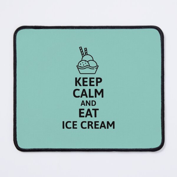 Item preview, Keep Calm and Eat Ice Cream, Summer Lover, I like Sweet | designed and sold by Boom-llqb.