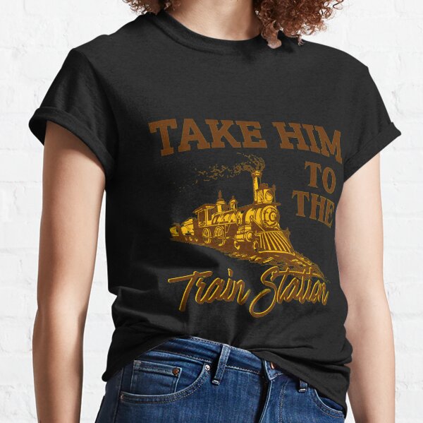 Take Him To The Train Station, Yellowstone Lover Classic T-Shirt