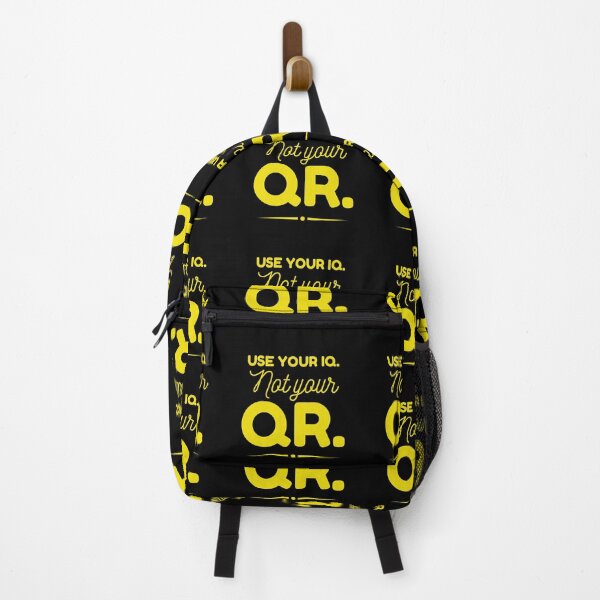 Item preview, USE YOUR IQ NOT YOUR QR designed and sold by GraffitiBomberZ.