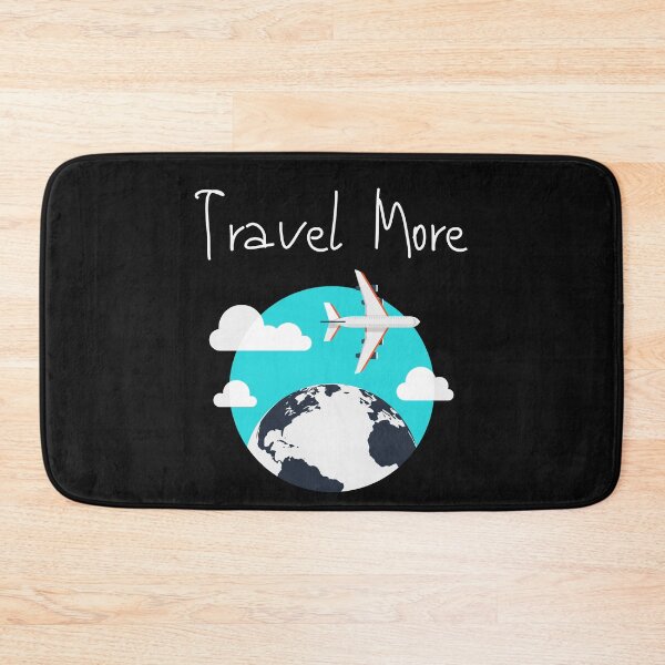Item preview, Travel More designed and sold by TripRaiments.