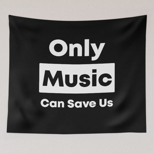 Item preview, Only Music Can Save Us - By Asdev designed and sold by asdev.