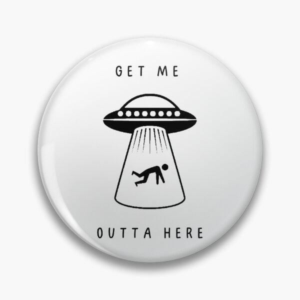 Item preview, Get Me Outta Here Alien Abduction Funny Design designed and sold by simpleDesignerr.