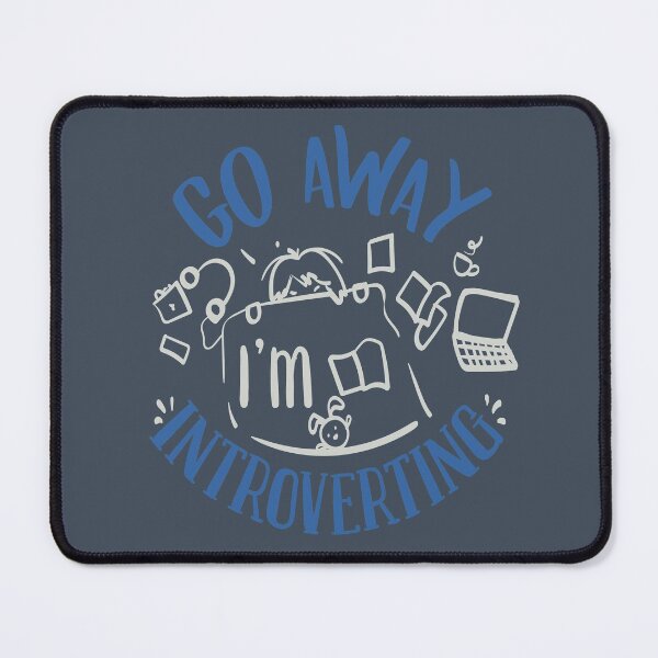 Item preview, Go Away Im Introverting designed and sold by FOX1999-Design.
