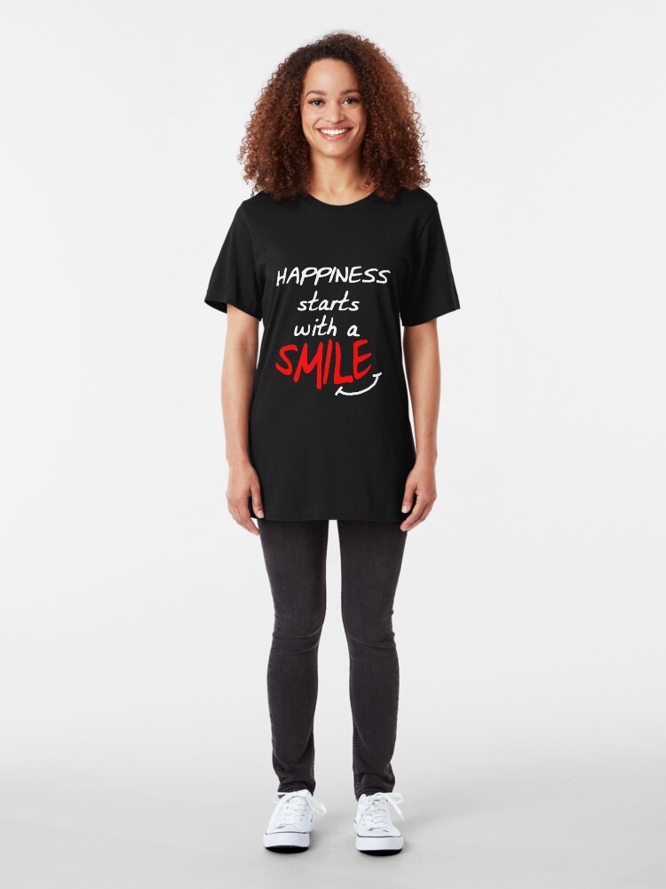 Alternate view of Happiness starts with a smile Slim Fit T-Shirt