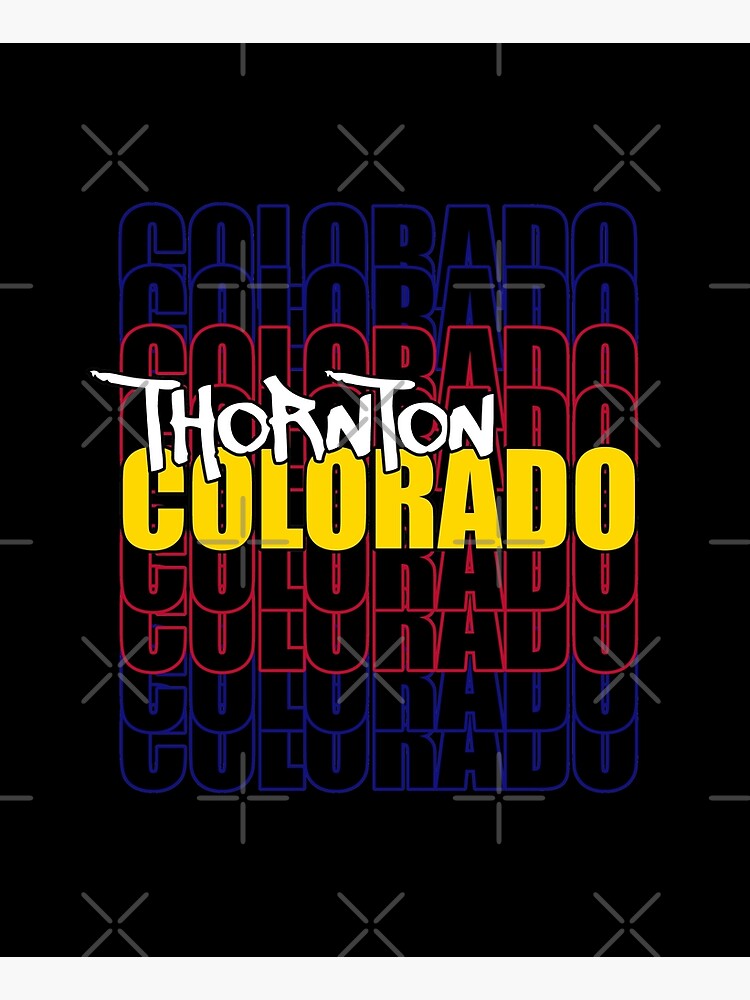 Thornton Colorado State Flag Typography by that5280lady
