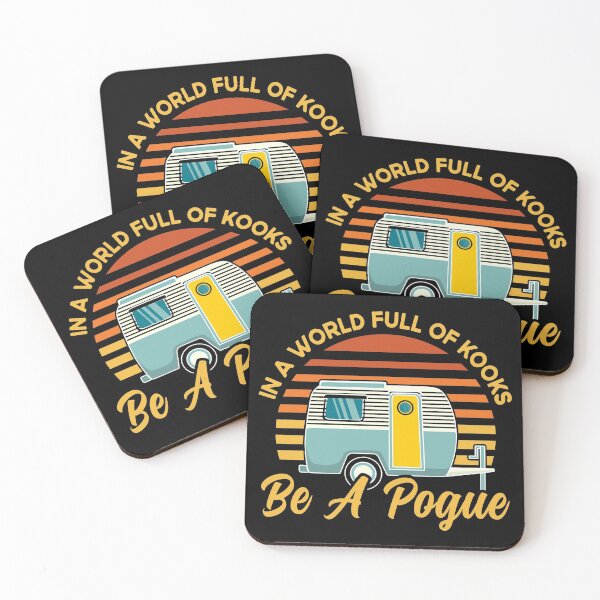 Item preview, In a world full of kooks be a pogue, Full designed and sold by Dandesin.